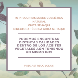 Podcast capítulo 18: 10 Preguntas sobre cosmética natural - El blog de  belleza y salud - Farmacia Regolodos